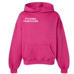 F*cking Fabulous Hoodie